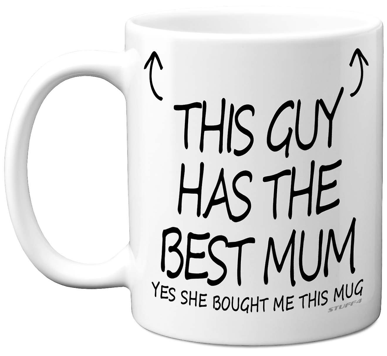 This Guy Has The Best Mum Mug Son Birthday Present Gifts Coffee Mugs Christmas 11oz Premium Tea Cup