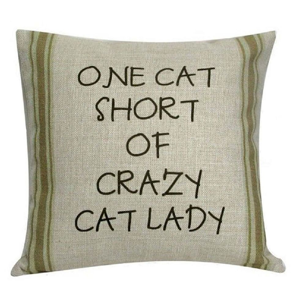 12 Green and Black 'One Cat Short of Crazy Cat Lady' Throw Pillow