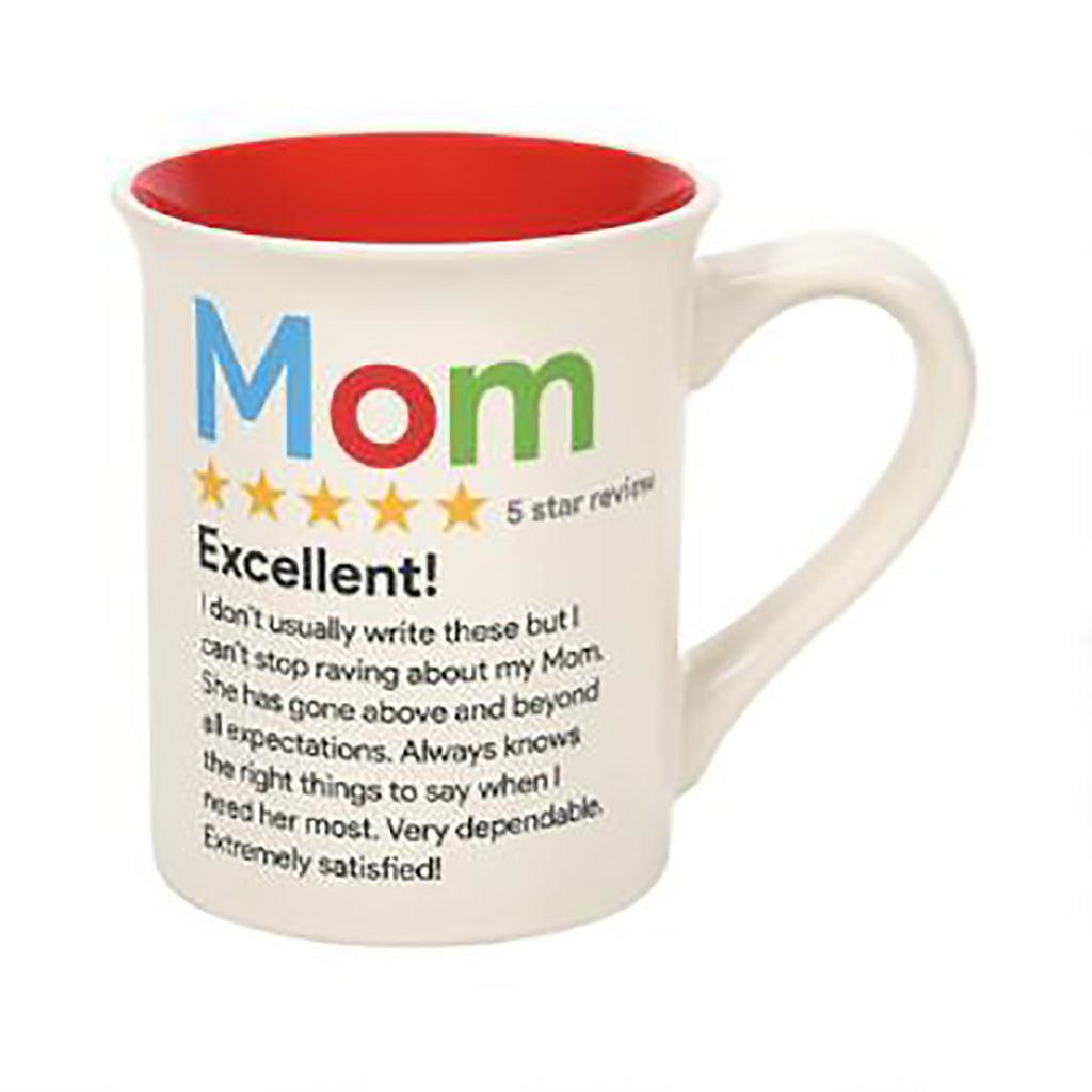 Our Name Is Mud  5 Star Review Mom Mug