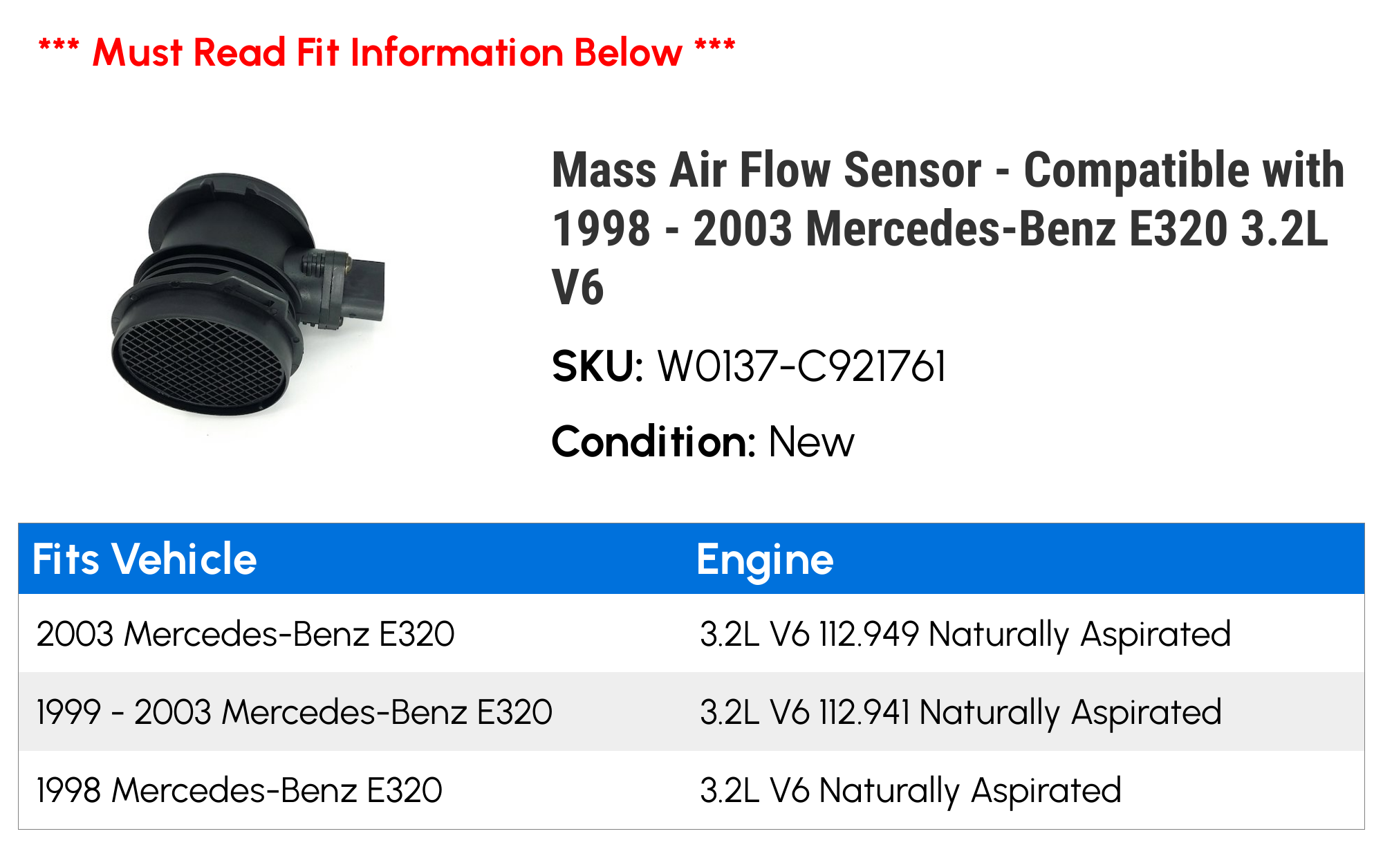 Mass Air Flow Sensor - Compatible with 1998 - 2003 Mercedes-Benz E320 3.2L V6 1999 2000 2001 2002