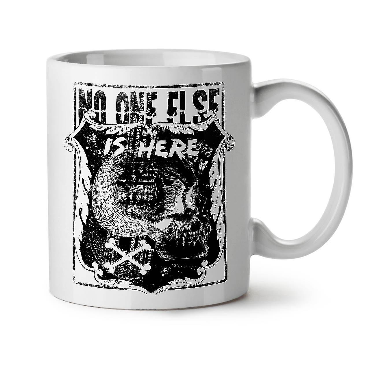 No One Else Is Here NEW White Tea Coffee Ceramic Mug 11 oz | Wellcoda