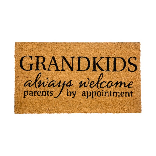 Evergreen Grandkids Always Welcome Parents By Appointment Coir Mat Indoor Outdoor Natural Coir Doormat Home Decor