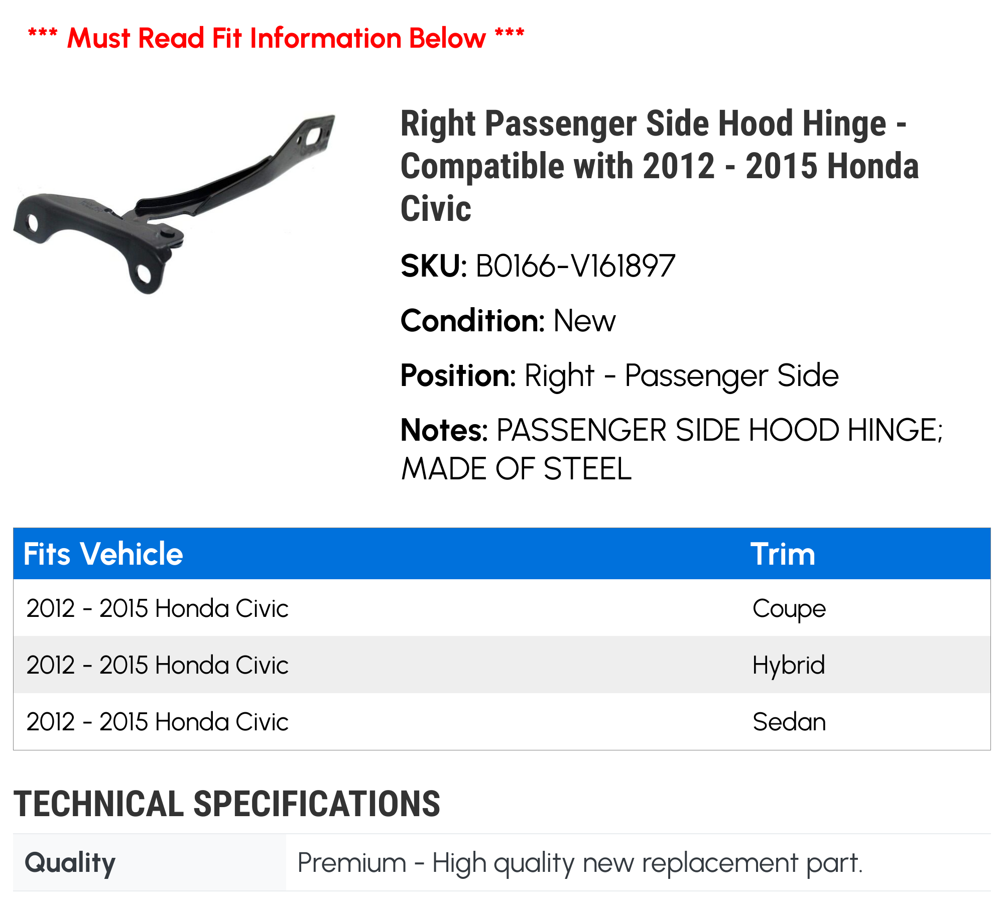 Right Passenger Side Hood Hinge - Compatible with 2012 - 2015 Honda Civic 2013 2014