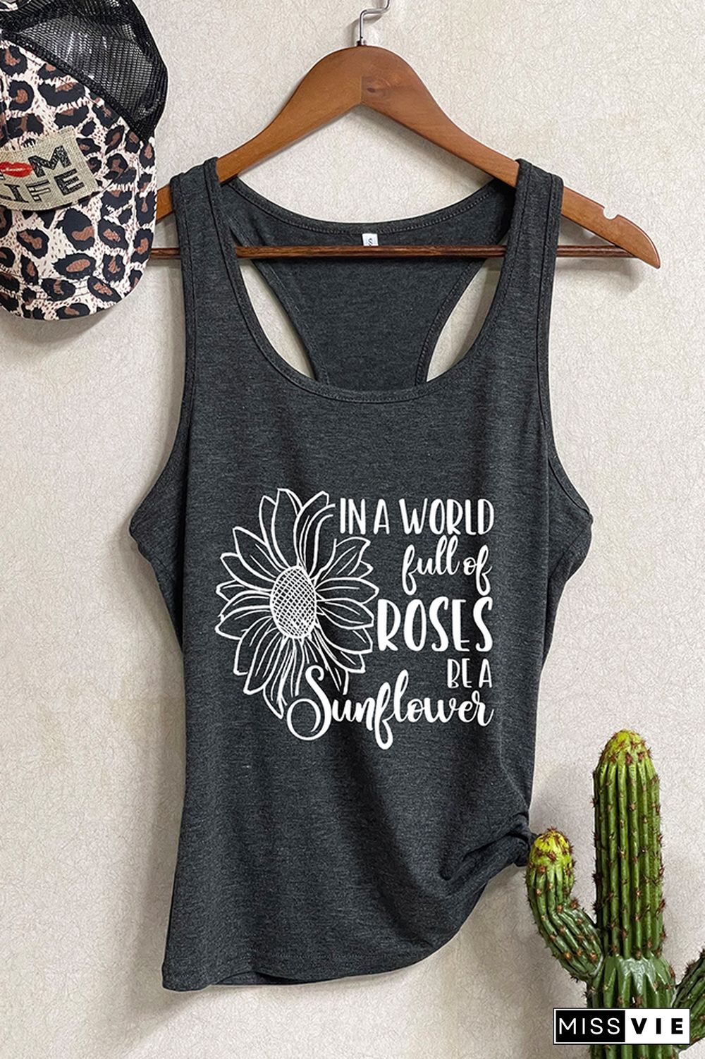 In the world full of roses be a sunflower,Inspirational Quotes, Sunflower Tank Top Wholesale