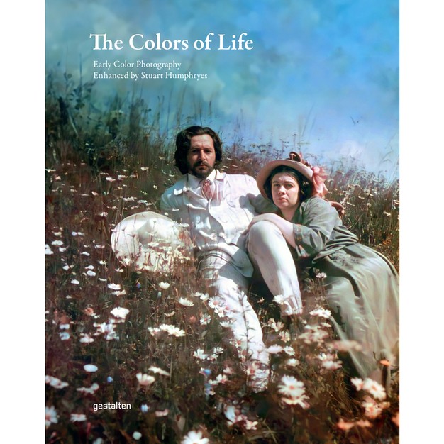 The Colors Of Life By Gestalten amp Stuart Humphryes hardcover