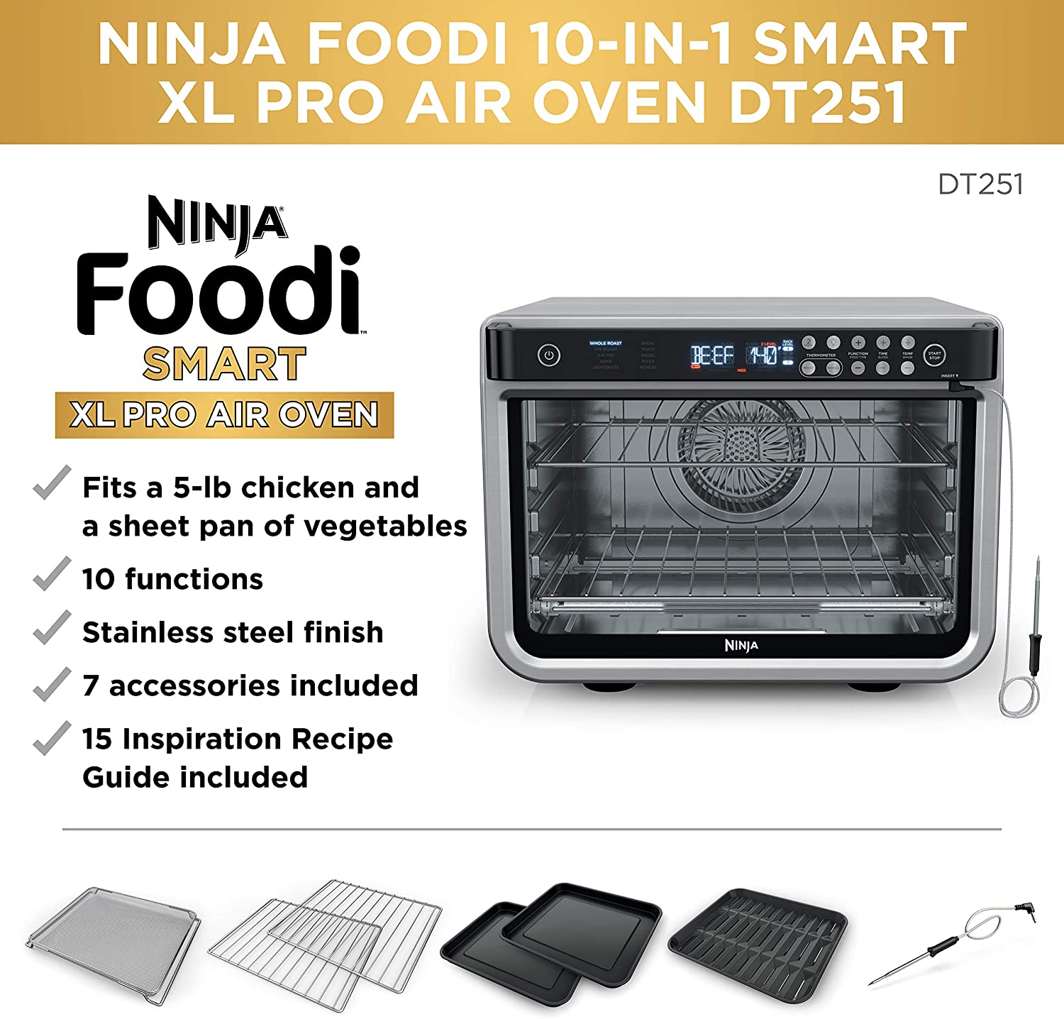 Ninja DT251 Foodi 10-in-1 Smart Air Fry Digital Countertop Convection Toaster Oven with Thermometer XL Capacity and a Stainless Steel Finish