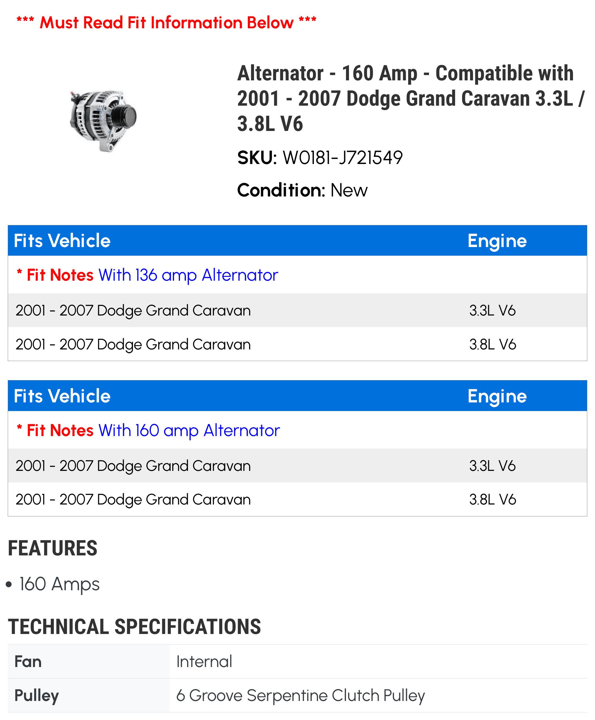 Alternator - 160 Amp - Compatible with 2001 - 2007 Dodge Grand Caravan 3.3L / 3.8L V6 2002 2003 2004 2005 2006
