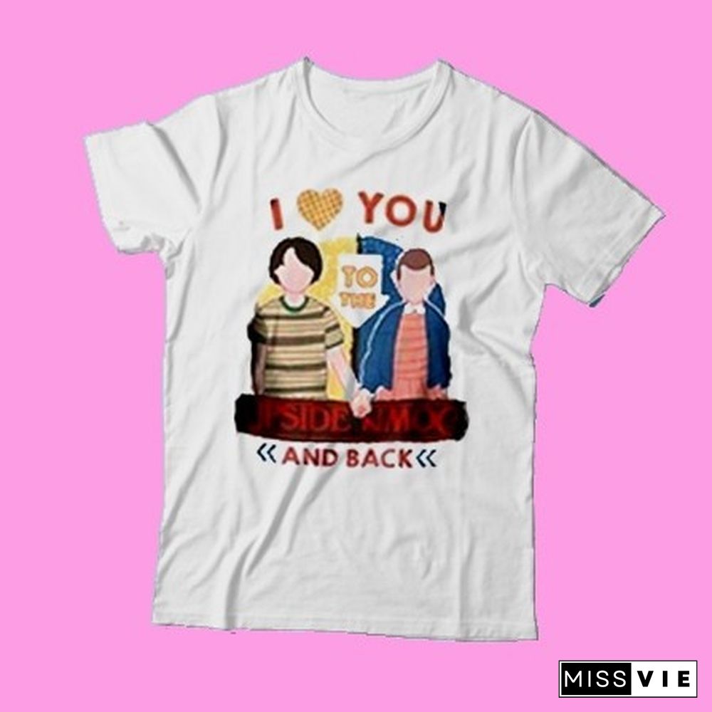 I Love You To The Upside Down And Back Stranger Things Inspired Printed T-Shirt Unisex Cute Cartoon Couple T-Shirts Best Friends Matching Shirts Netflix Graphic Tee Cool