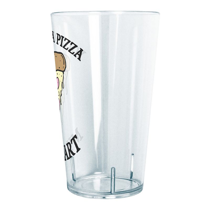 You Stole A Pizza Tritan Tumbler