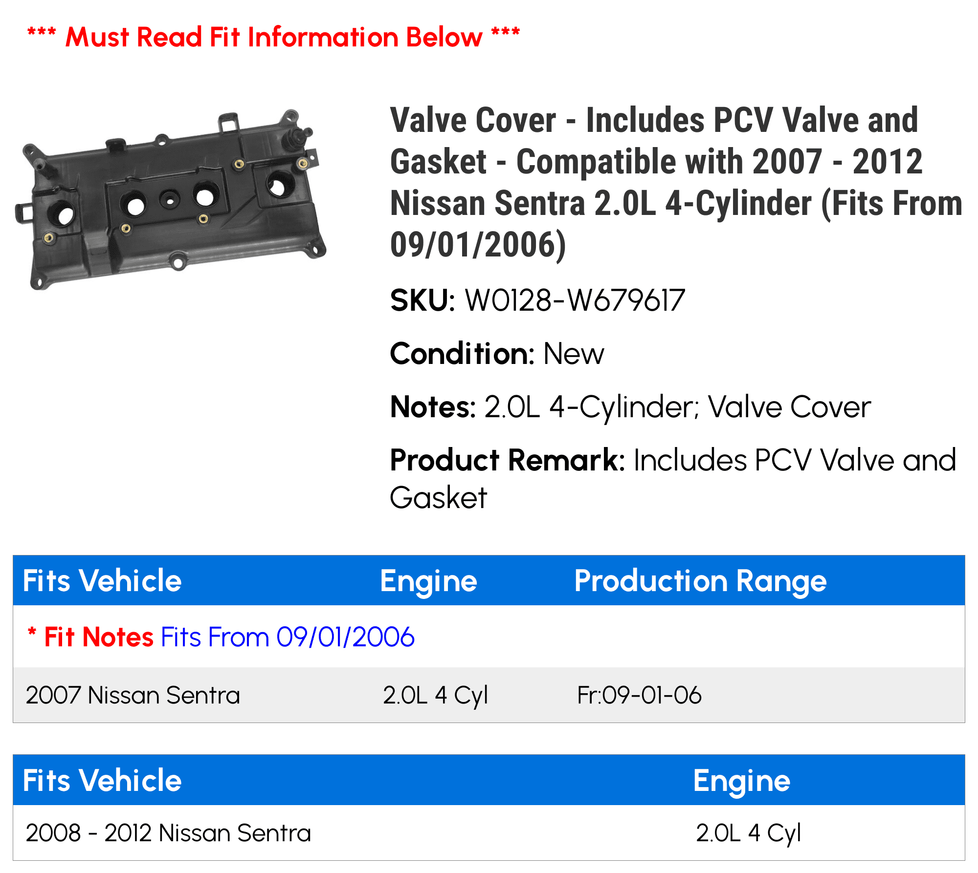 Valve Cover - Includes PCV Valve and Gasket - Compatible with 2007 - 2012 Nissan Sentra 2.0L 4-Cylinder (Fits From 09/01/2006) 2008 2009 2010 2011