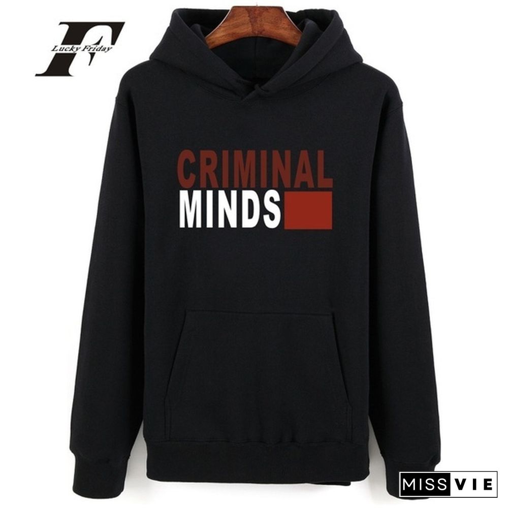 American Tv Show Criminal Minds Hoodies Men Women Casual Long Sleeve Pullover Sweatshirt Tops