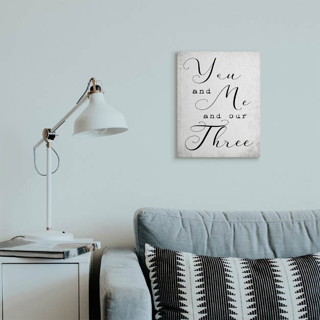 Stupell Industries You Me And Our Three Phrase Family Home Quote