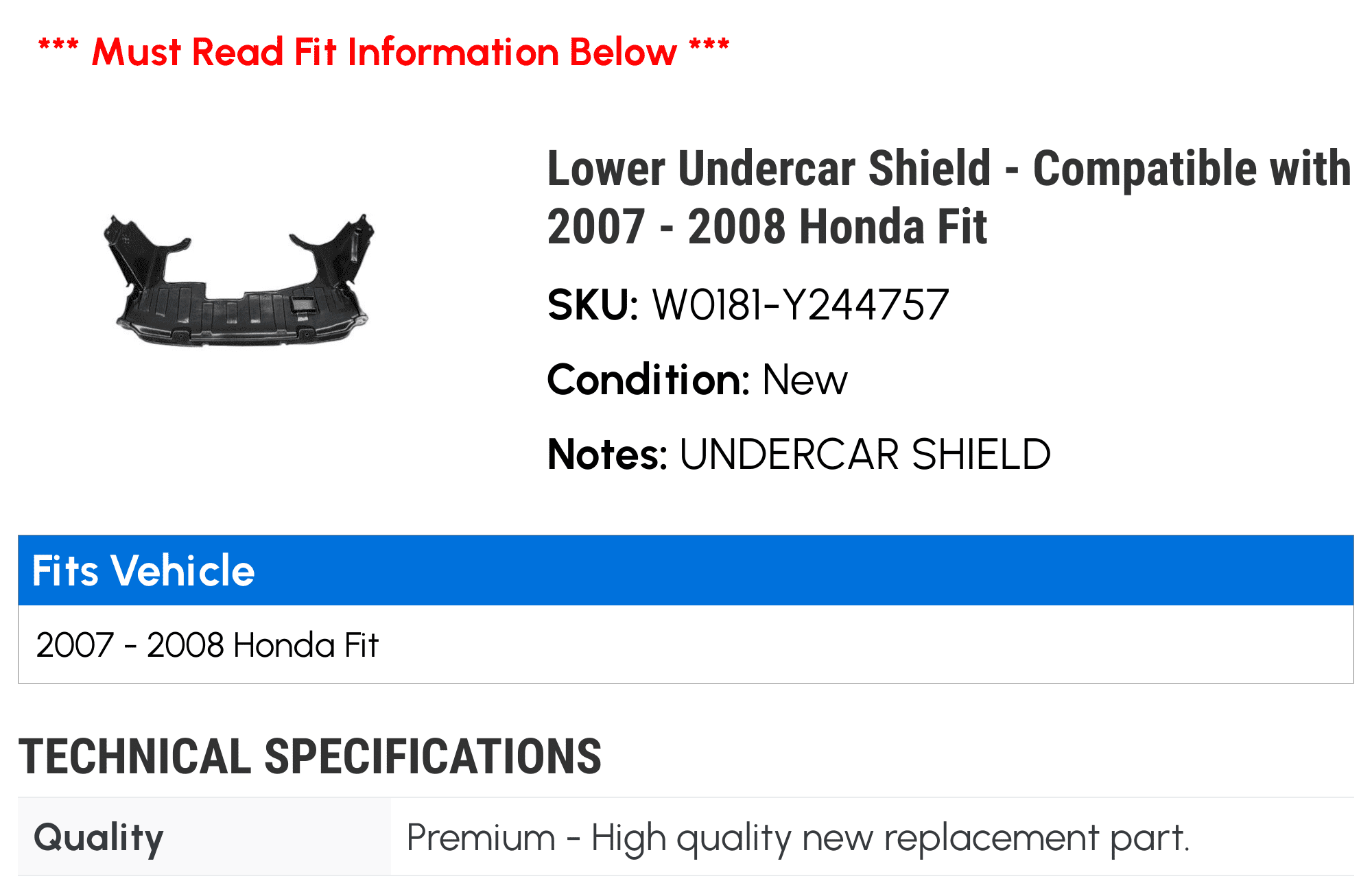 Lower Undercar Shield - Compatible with 2007 - 2008 Honda Fit