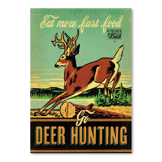 Americanflat Vintage Animal Fast Food Deer Hunting By Anderson Design Group Poster