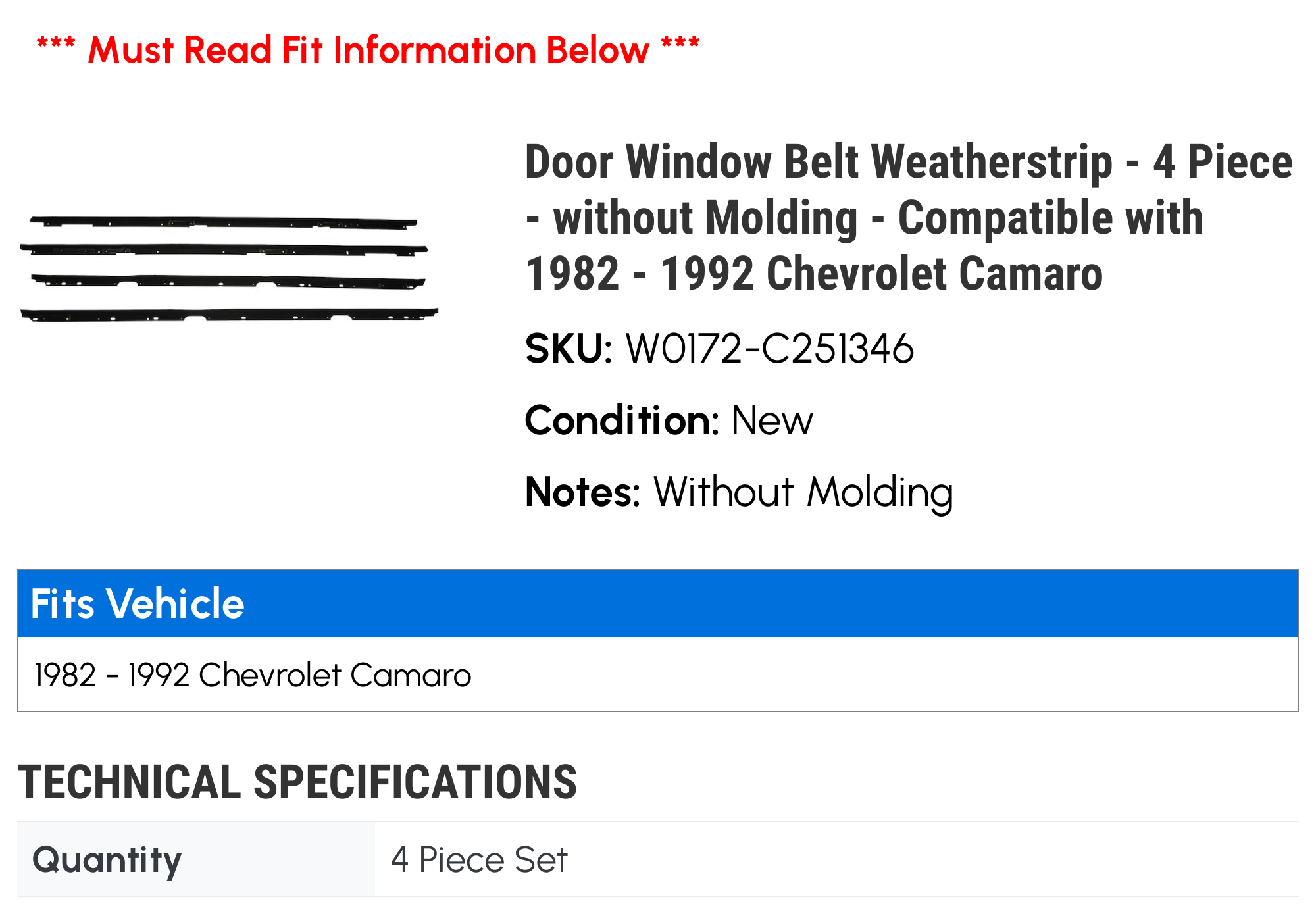 Door Window Belt Weatherstrip - 4 Piece - without Molding - Compatible with 1982 - 1992 Chevy Camaro 1983 1984 1985 1986 1987 1988 1989 1990 1991