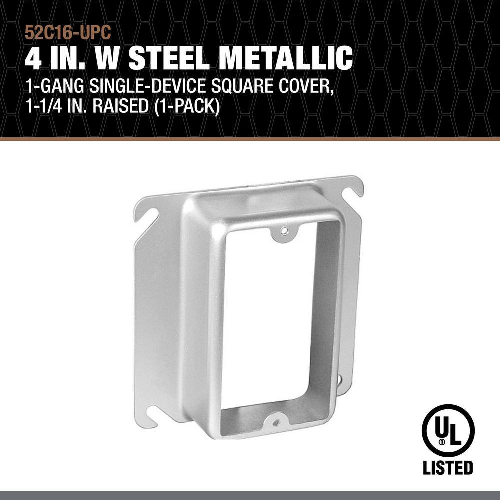 Southwire 4 in. W Steel Metallic 1-Gang Single-Device Square Cover 1-14 in. Raised (1-Pack) 52C16-UPC