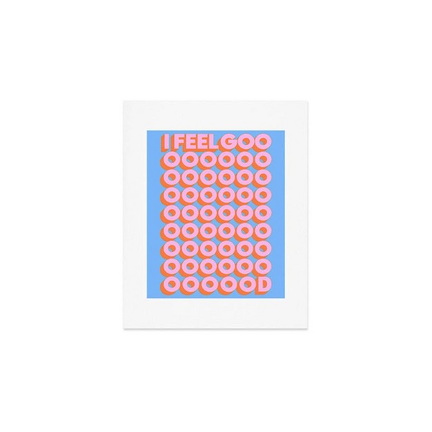 X 10 quot Tyler Spangler x27 i Feel Good x27 Art Print Pink Deny Designs