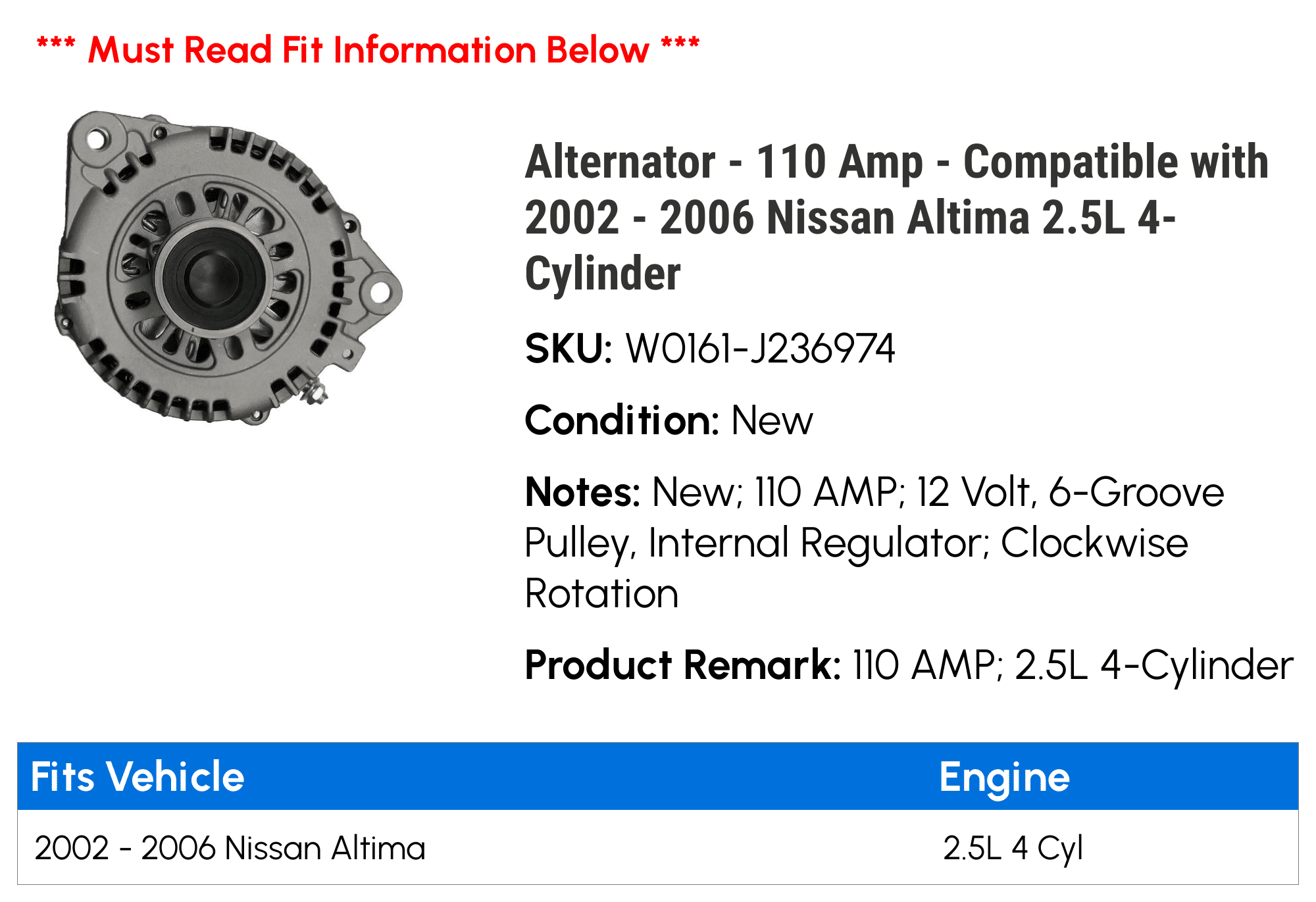 Alternator - 110 Amp - Compatible with 2002 - 2006 Nissan Altima 2.5L 4-Cylinder 2003 2004 2005