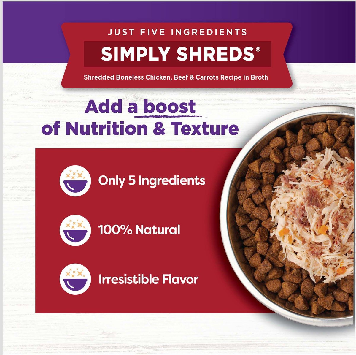 Wellness Bowl Boosters Simply Shreds Chicken， Beef and Carrots Natural Grain Free Wet Dog Food Mixer or Topper， 2.8-oz pouch， case of 12