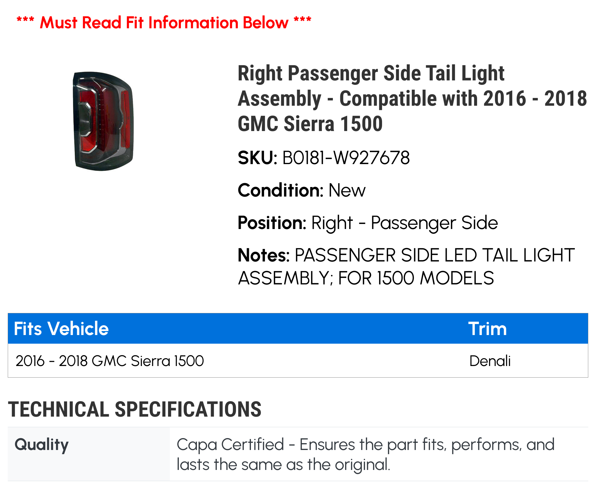 Right Passenger Side Tail Light Assembly - Compatible with 2016 - 2018 GMC Sierra 1500 2017