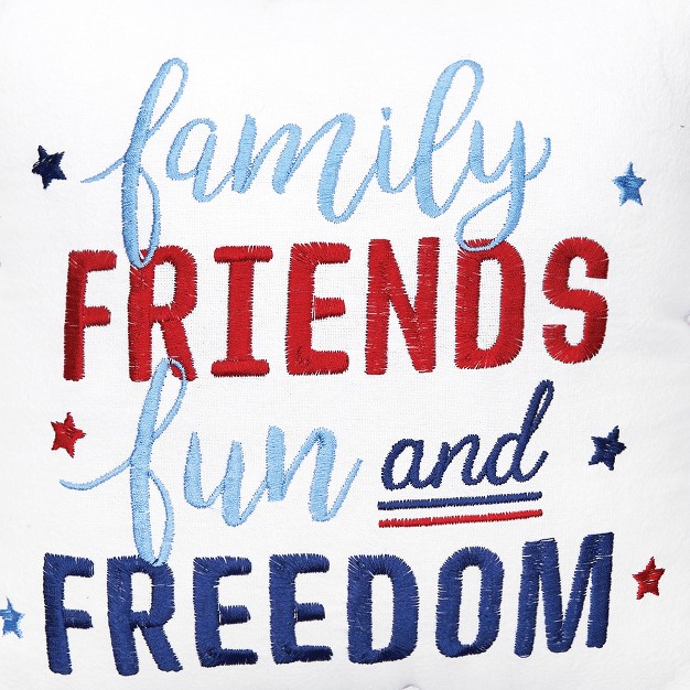 C amp f Home Family Friends amp Freedom July 4th Embroidered Pillow