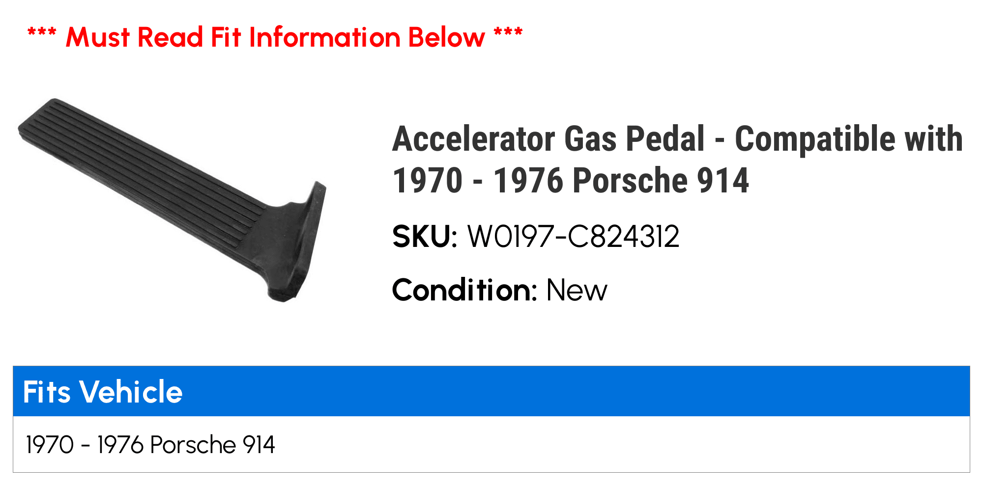 Accelerator Gas Pedal - Compatible with 1970 - 1976 Porsche 914 1971 1972 1973 1974 1975