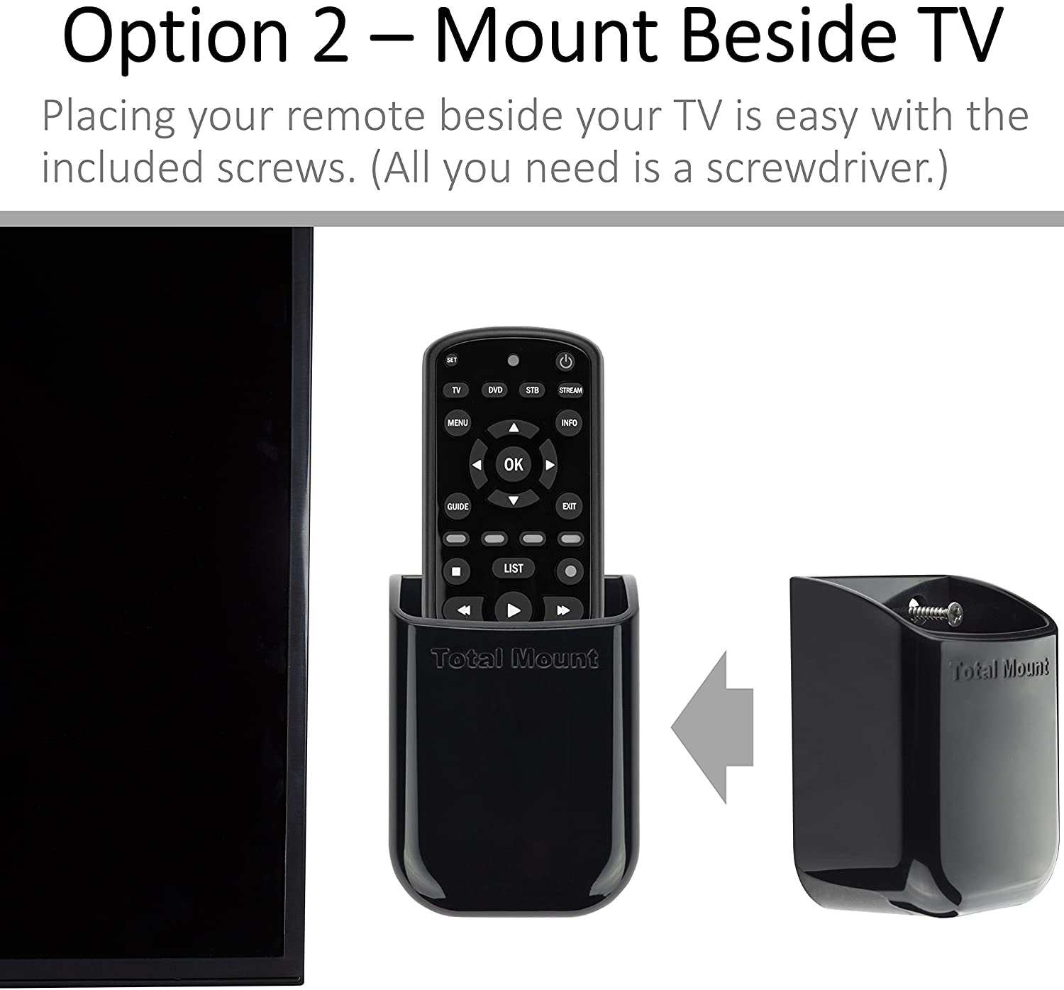 TotalMount Universal Remote Holders (Quantity 2 - One Remote per Holder)