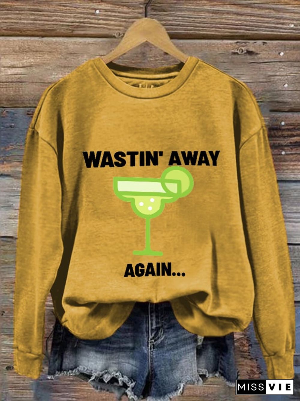 Women's Wastin' Away Again... Rip Jimmy Sweatshirt