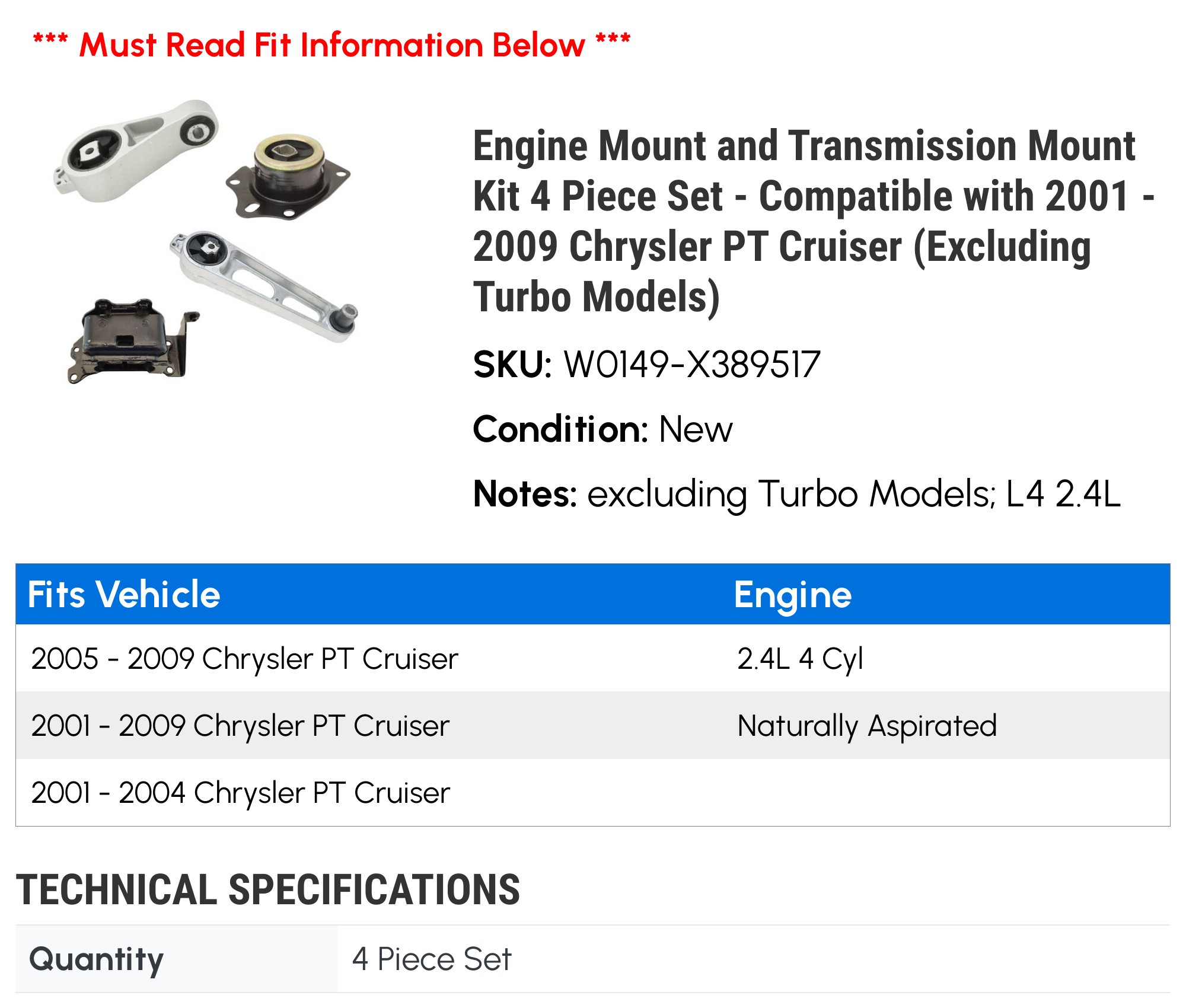 Engine Mount and Transmission Mount Kit 4 Piece Set - Compatible with 2001 - 2009 Chrysler PT Cruiser (Excluding Turbo Models) 2002 2003 2004 2005 2006 2007 2008