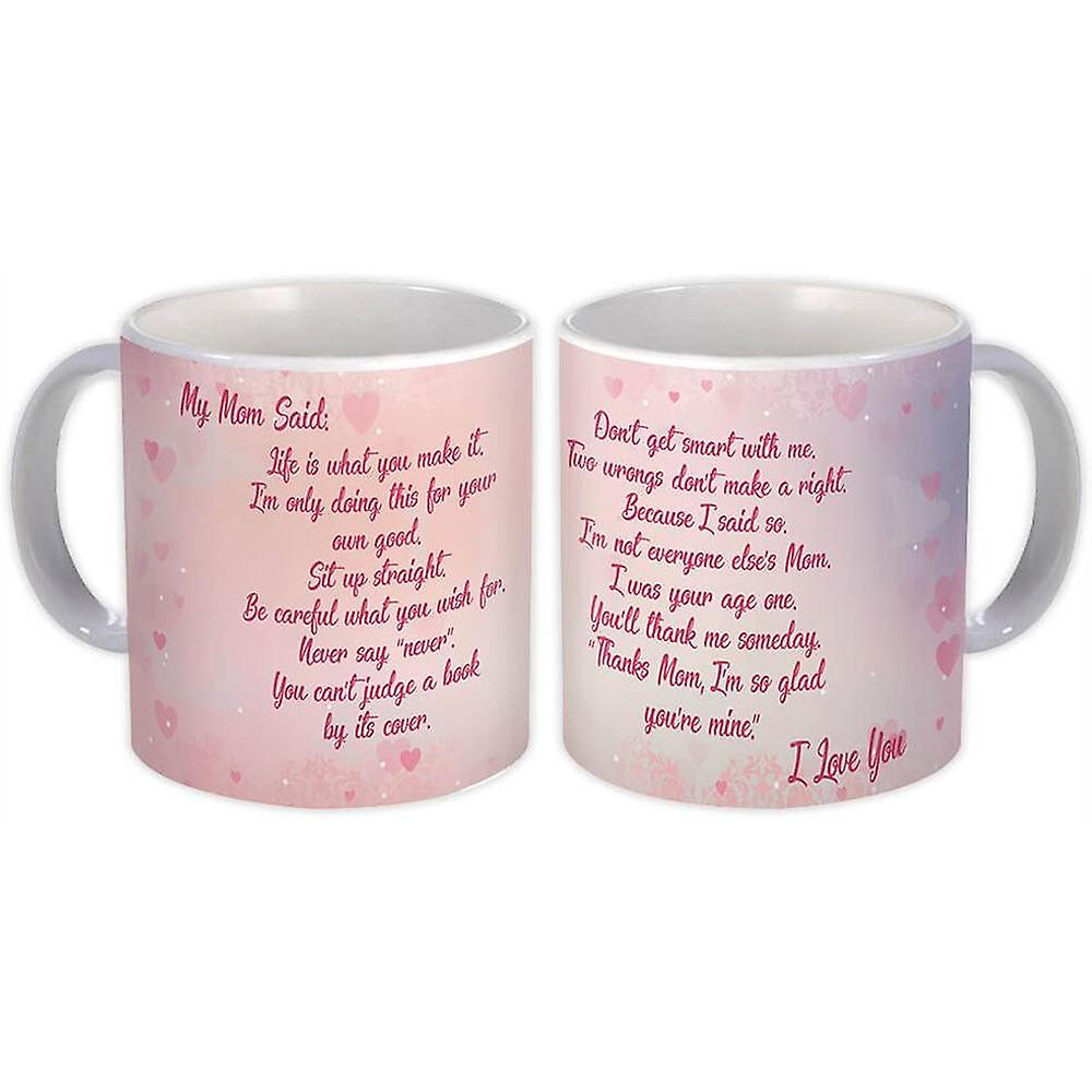 Gift Mug: Mom Said Saying