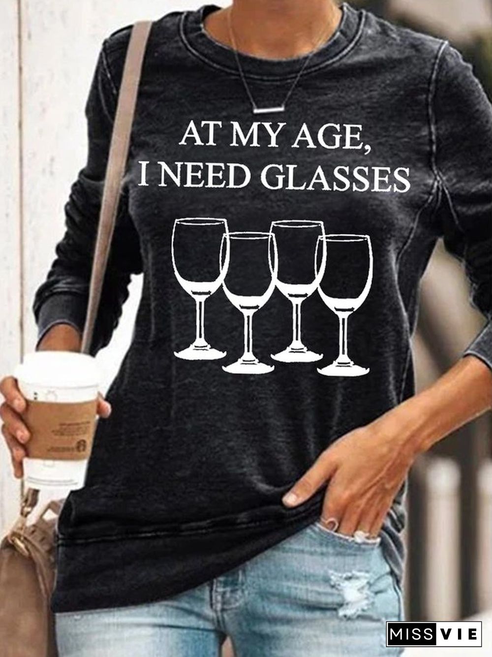 At My Age, I Need Glasses Funny Wine Long Sleeve Shirt