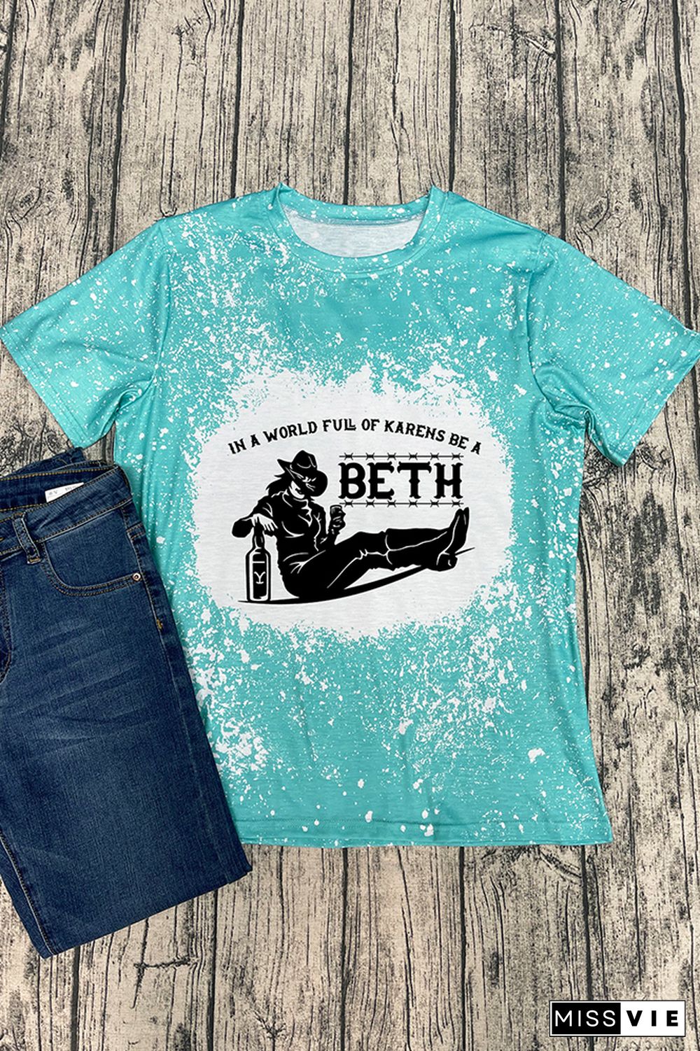 In a World Full of Karens Be A Beth,Beth Dutton,Yellowstone Graphic Tee Wholesale