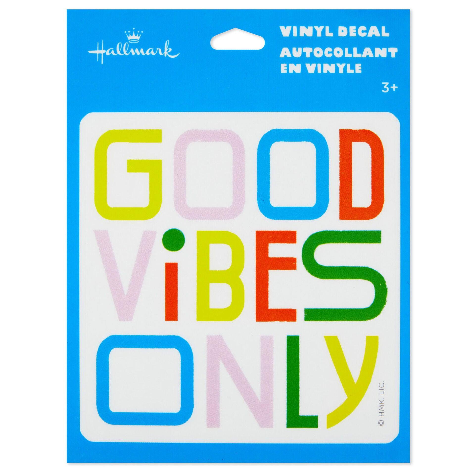 Hallmark  Good Vibes Only Vinyl Decal