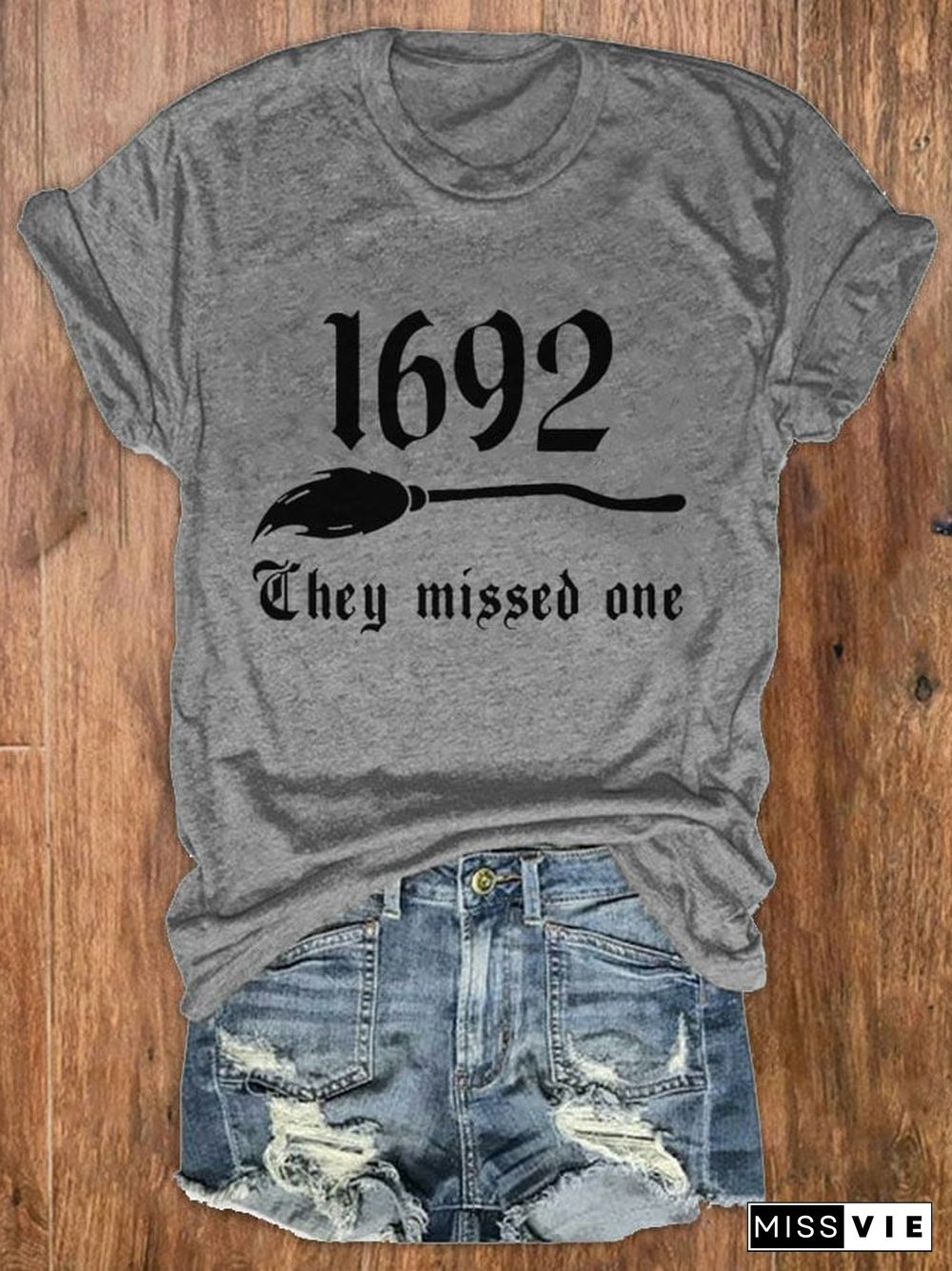 Women's 1692 They Missed One Salem Witch Print Crew Neck T-Shirt