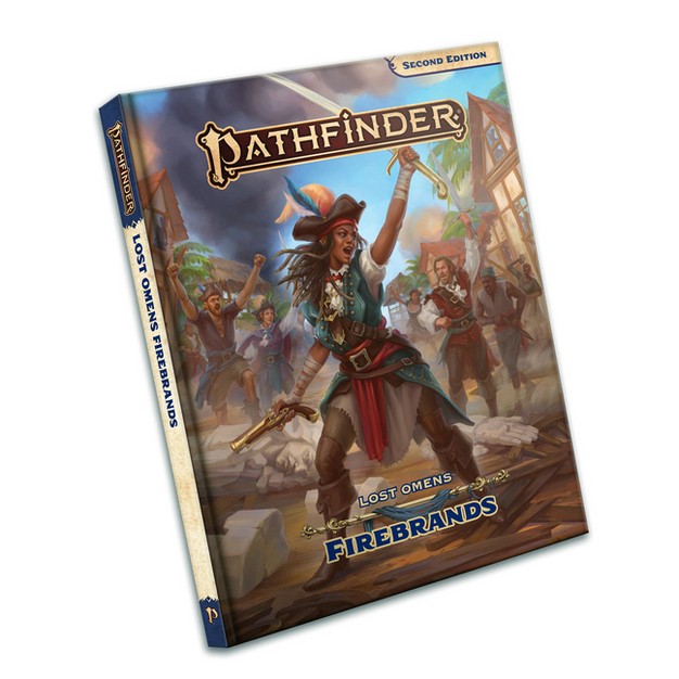 Pathfinder Lost Omens Firebrands p2 hardcover