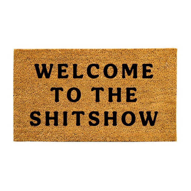 Evergreen 16 X 28 Inches Welcome To The Show Door Mat Non slip Rubber Backing Dirt Catching Natural Coir Indoor And Outdoor Home Decor