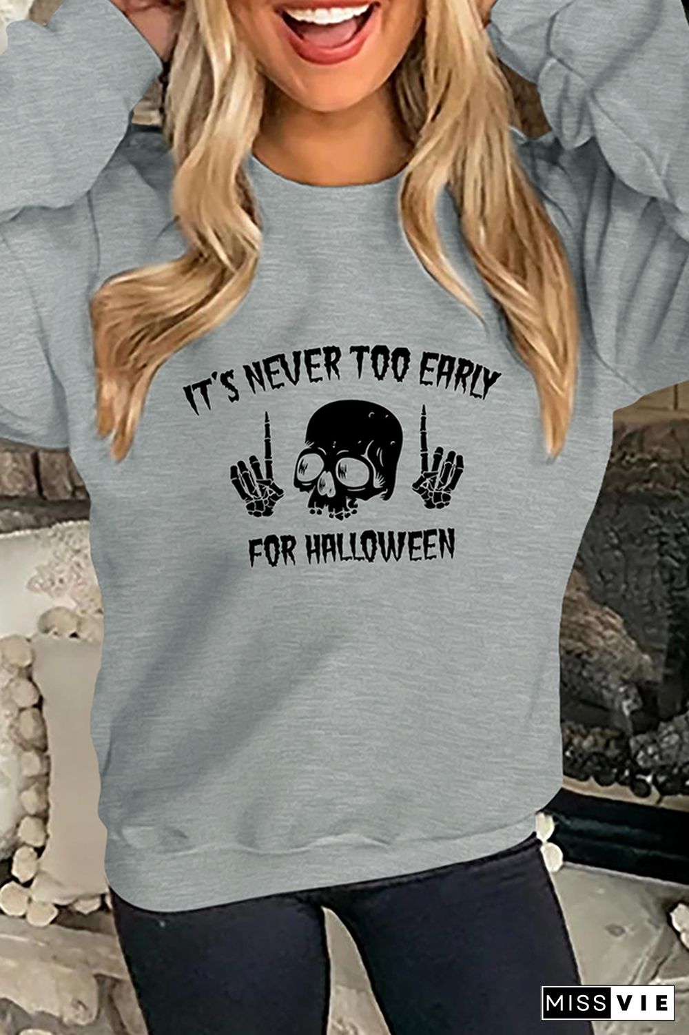 It's Never Too Early For Halloween sweatshirt Wholesale