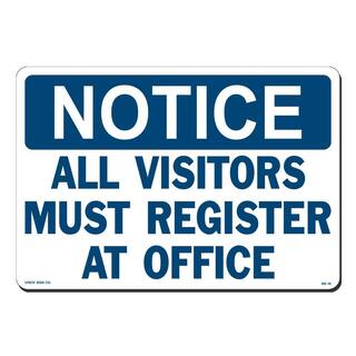 Lynch Sign 14 in. x 10 in. Notice All Visitors Must Register Sign Printed on More Durable Thicker Longer Lasting Styrene Plastic NS-15