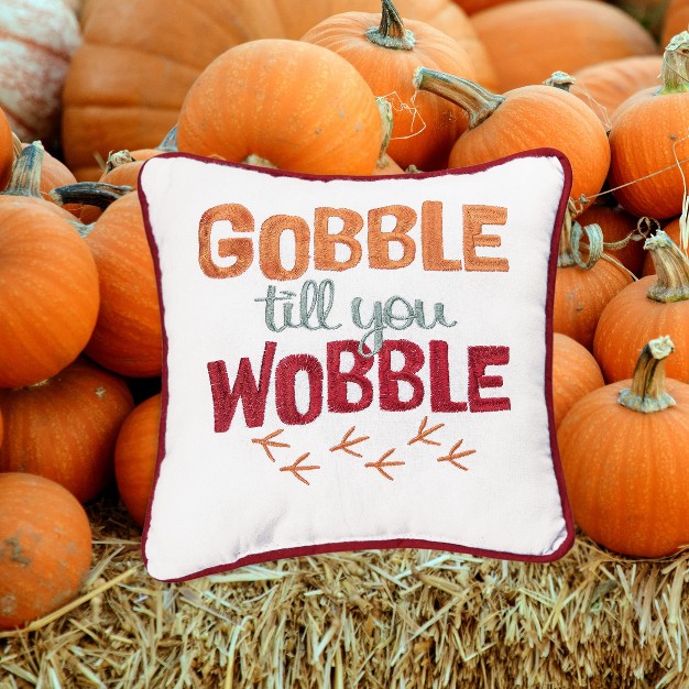 X 10 quot Gobble Till You Wobble Thanksgiving Embroidered Throw Pillow