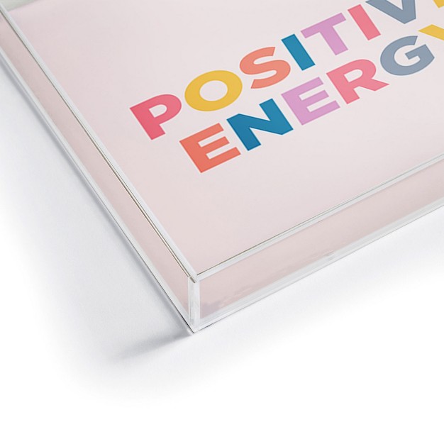 Socoart Positive Energy I Acrylic Tray Deny Designs