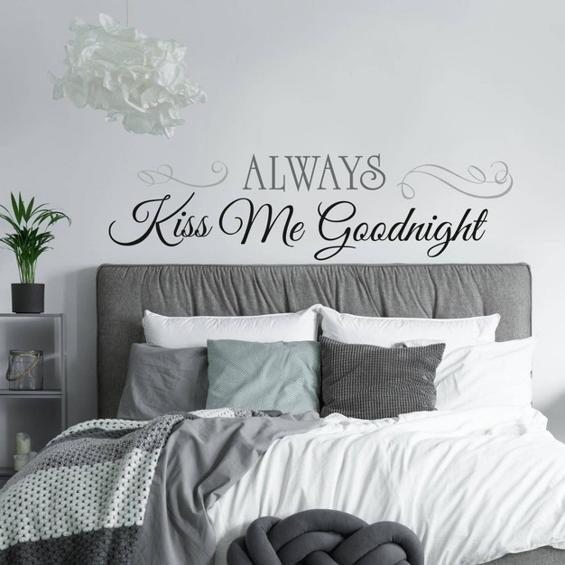 Always Kiss Me Goodnight Peel And Stick Wall Decal Black Roommates