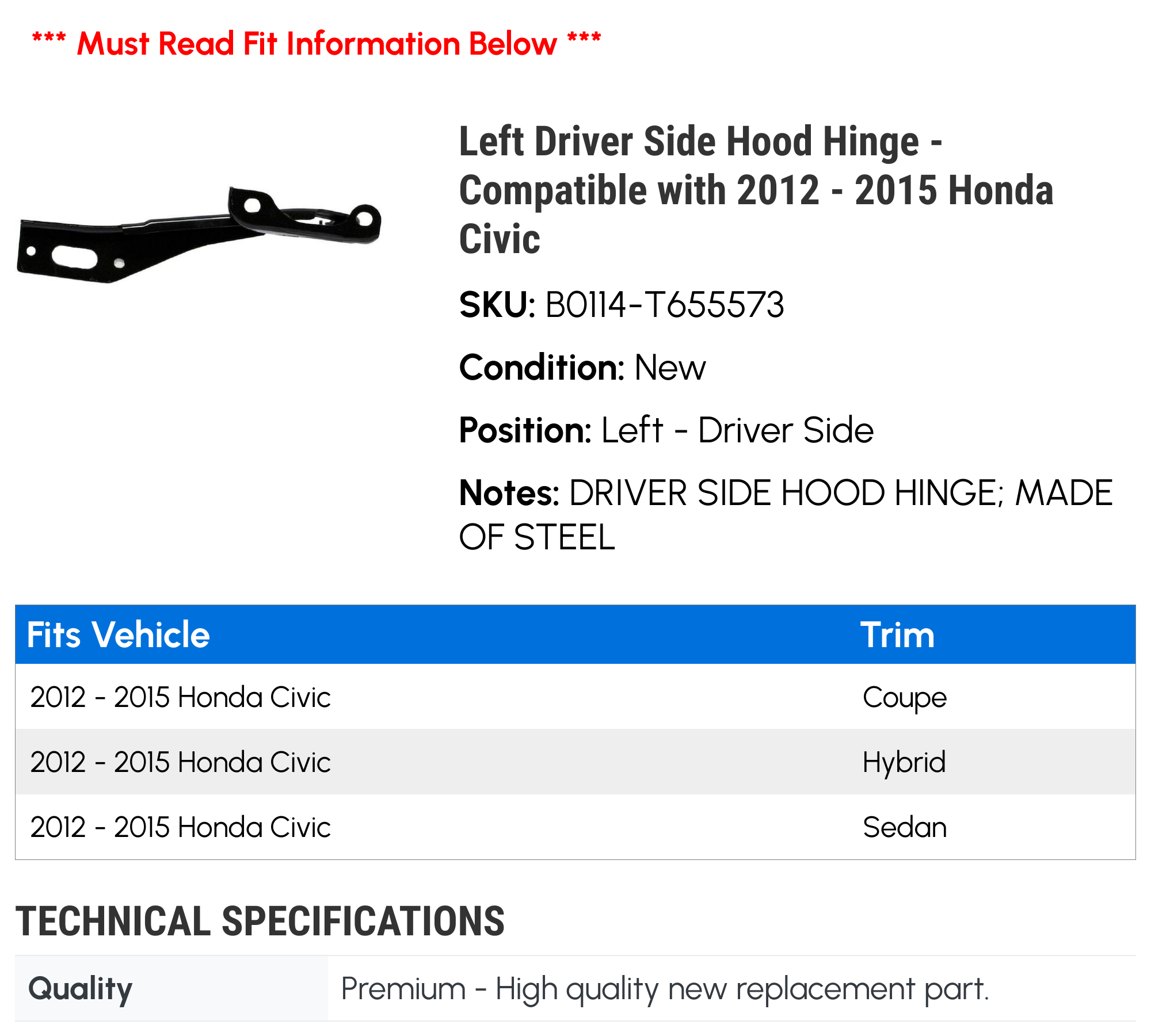 Left Driver Side Hood Hinge - Compatible with 2012 - 2015 Honda Civic 2013 2014