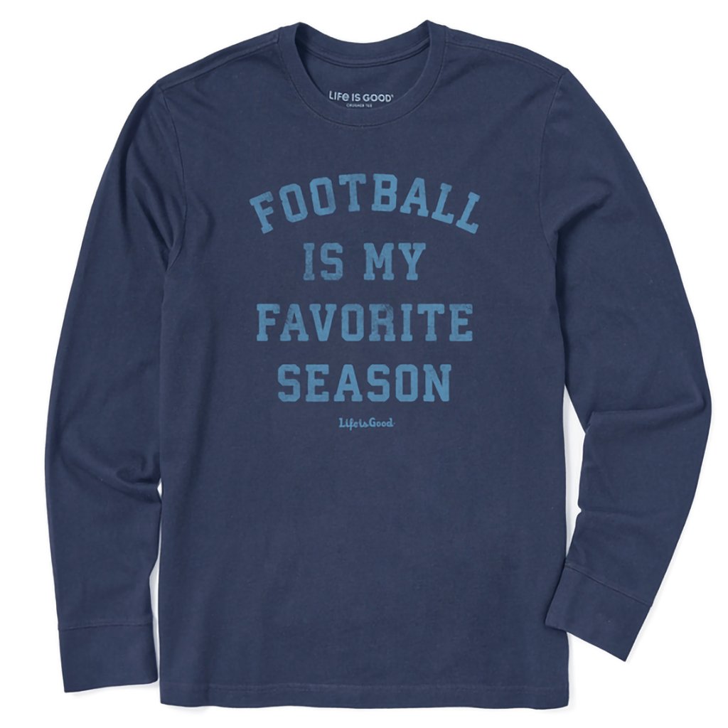 Life Is Good  Men's Football is my favorite season Long Sleeve Crusher Tee