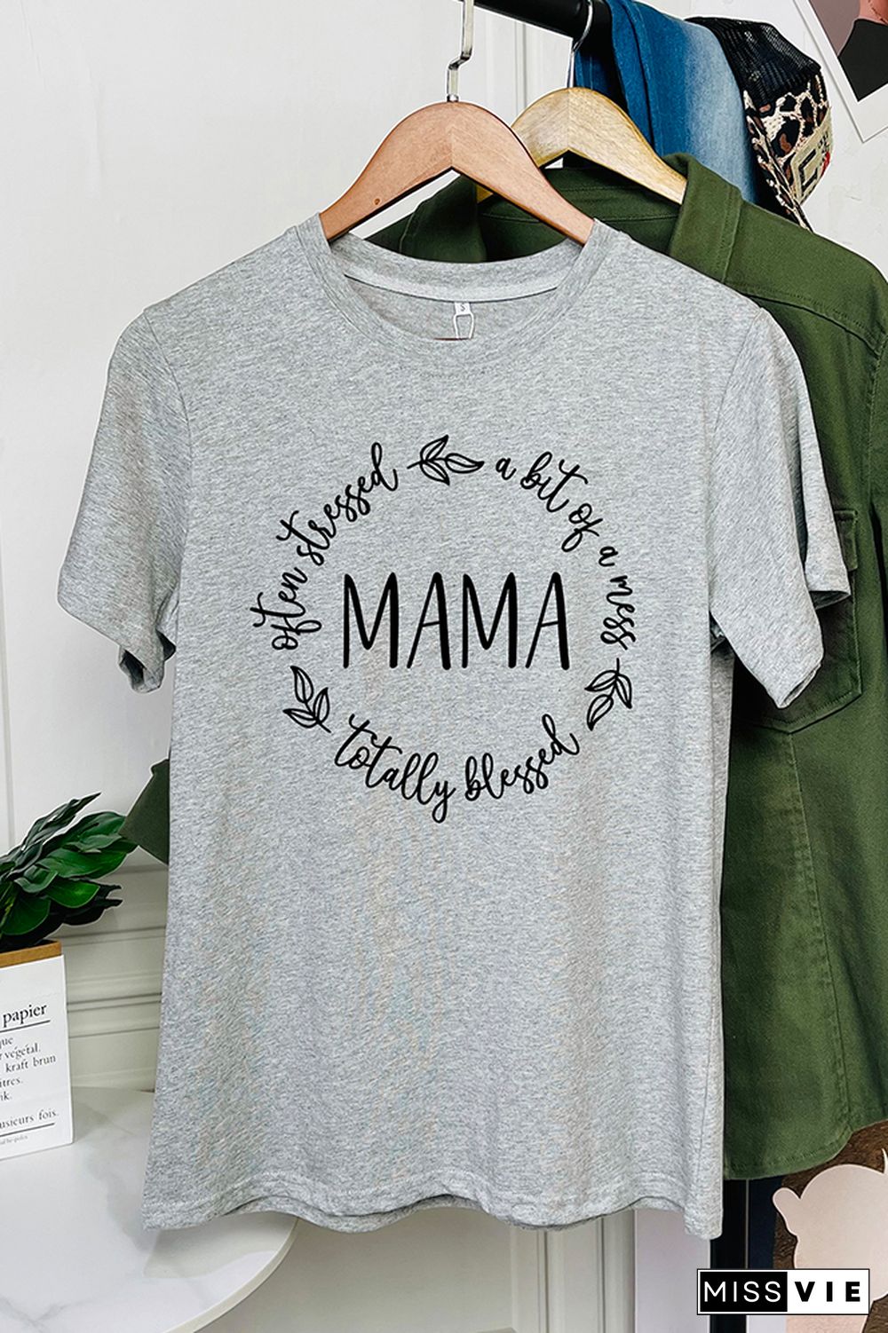 Blessed Stressed and a Mess MAMA Short Sleeve Graphic Tee Wholesale