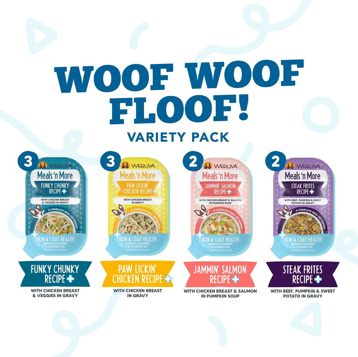 Weruva Classic Dog Meals 'n More Woof Woof Floof! Variety Pack Wet Dog Food， 3.5-oz cup， case of 10