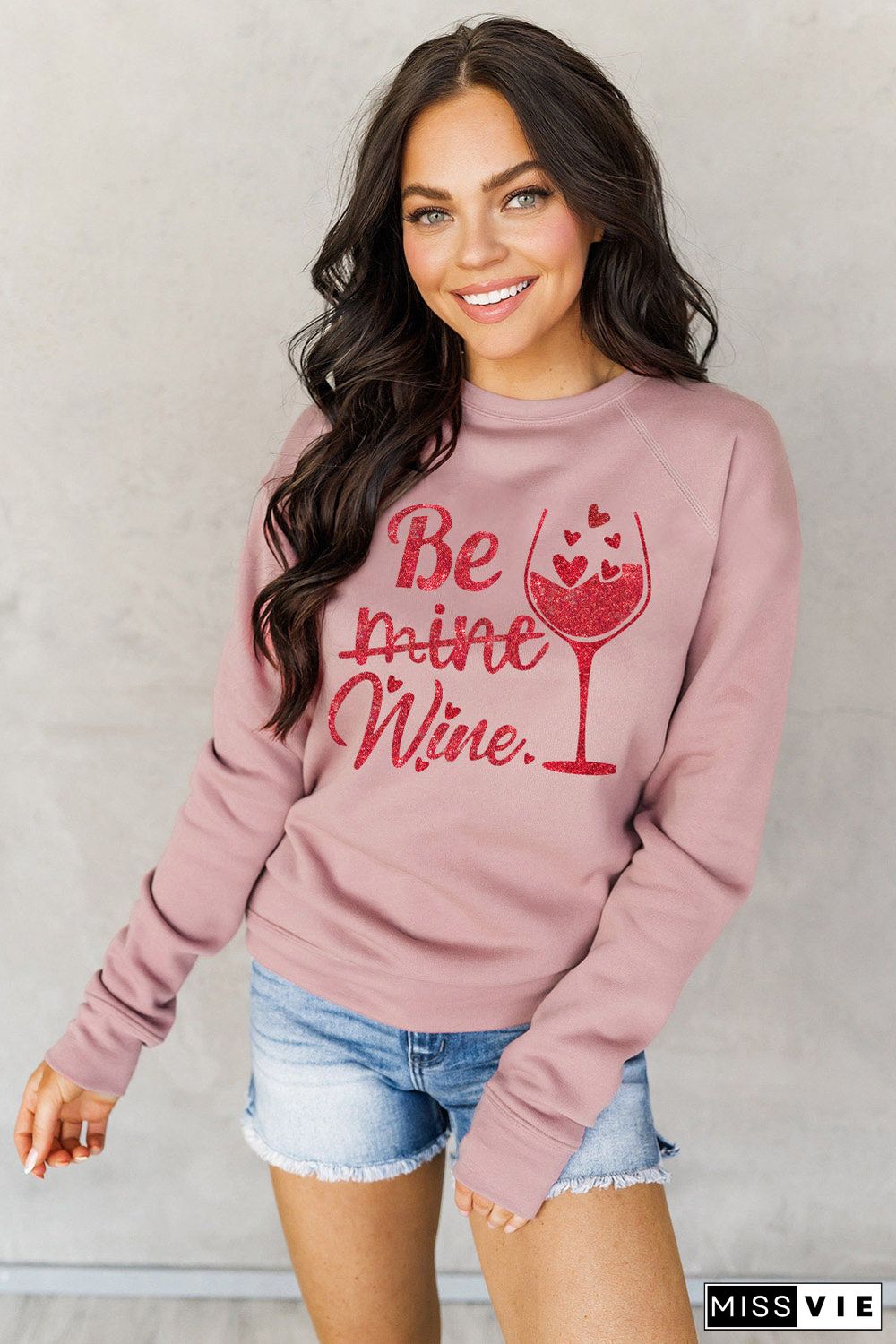 Pink Be Mine Wine Shining Graphic Print Sweatshirt