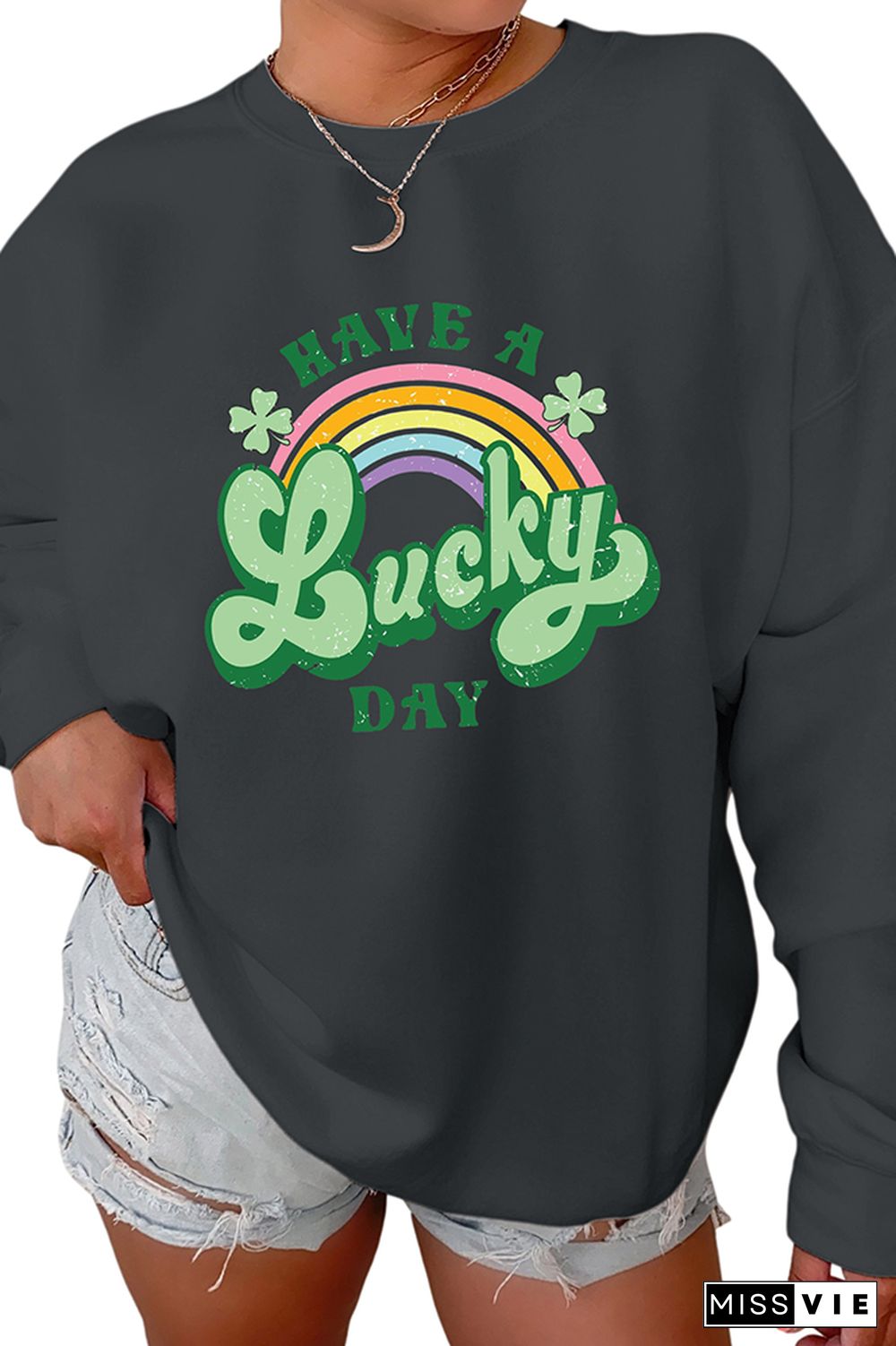 Have A Lucky Day Sweatshirt Wholesale