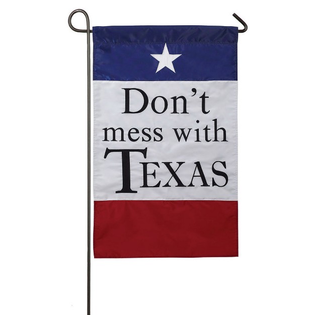 Evergreen Flag Garden Applique Don x27 t Mess With Texas