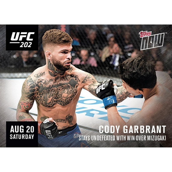 UFC Cody Garbrandt  202C Topps NOW Trading Card