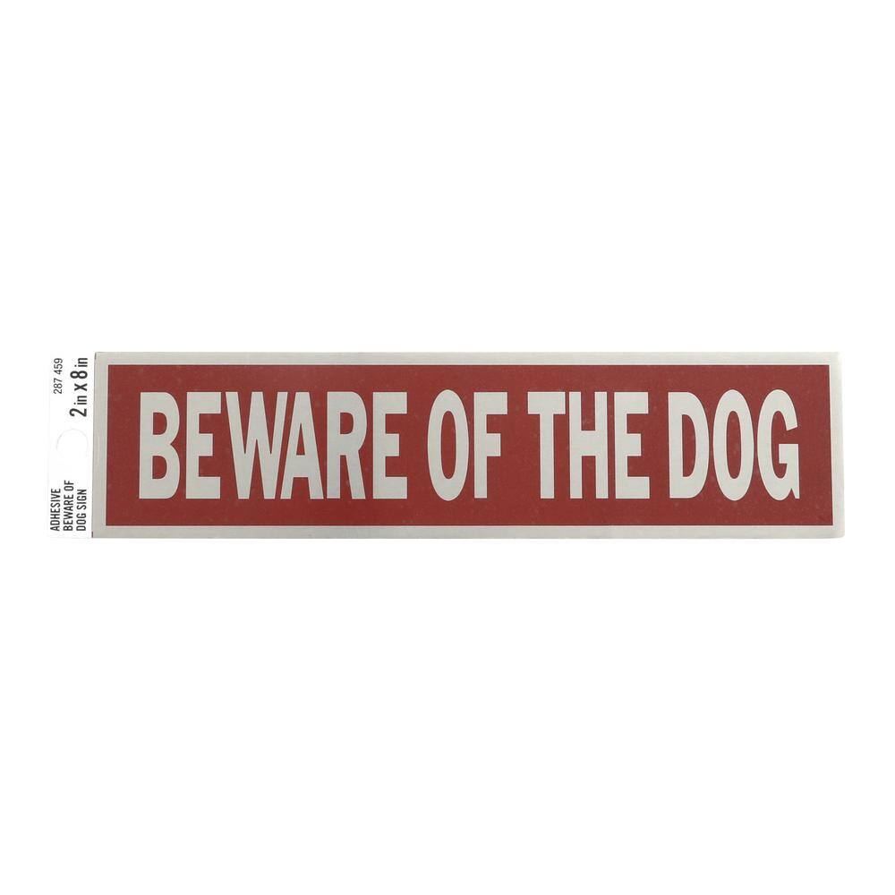 Everbilt 2 in. x 8 in. Adhesive Beware of Dog Sign 31404